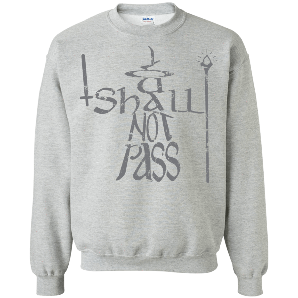 Sweatshirts Sport Grey / S You Shall Not Pass Crewneck Sweatshirt