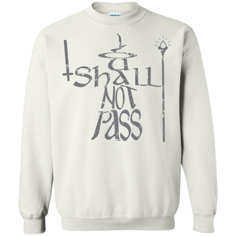 Sweatshirts White / S You Shall Not Pass Crewneck Sweatshirt