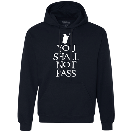 Sweatshirts Navy / Small You shall not pass Premium Fleece Hoodie