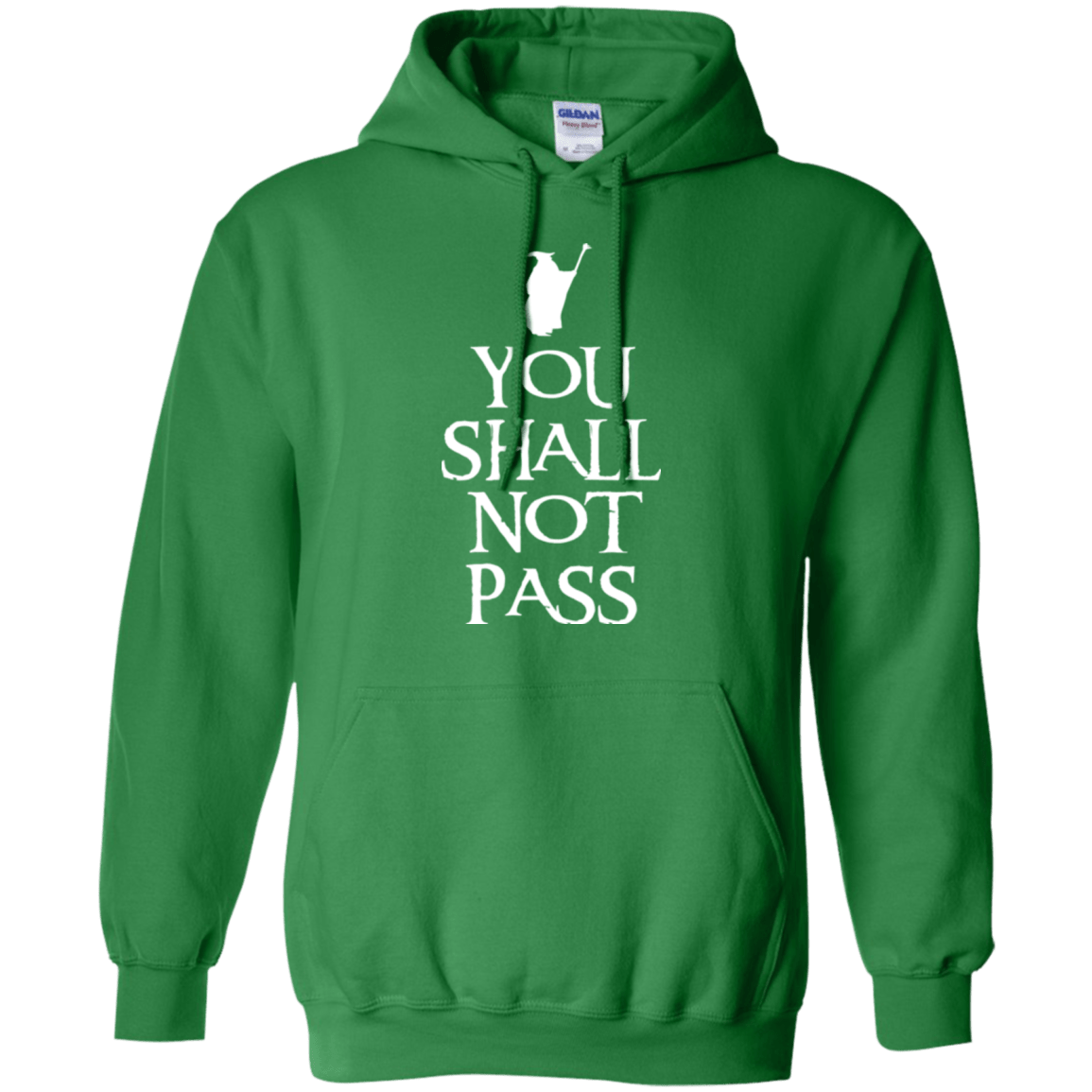 Sweatshirts Irish Green / Small You shall not pass Pullover Hoodie