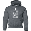 Sweatshirts Dark Heather / YS You shall not pass Youth Hoodie