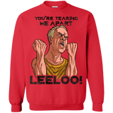 Sweatshirts Red / Small Youre Tearing Me Apart Leeloo Crewneck Sweatshirt