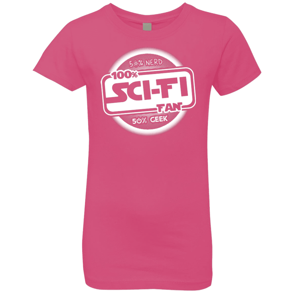 T-Shirts Hot Pink / YXS 100 Percent Sci-fi Girls Premium T-Shirt