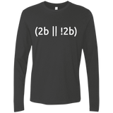 T-Shirts Heavy Metal / Small 2b Or Not 2b Men's Premium Long Sleeve
