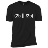 T-Shirts Black / X-Small 2b Or Not 2b Men's Premium T-Shirt
