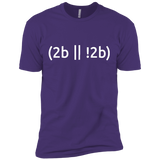 T-Shirts Purple Rush/ / X-Small 2b Or Not 2b Men's Premium T-Shirt