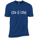 T-Shirts Royal / X-Small 2b Or Not 2b Men's Premium T-Shirt