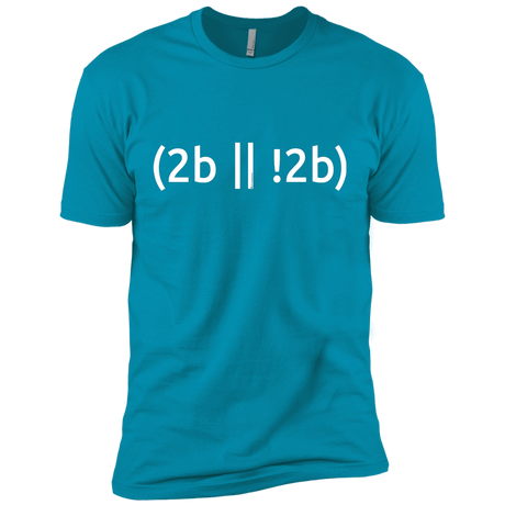 T-Shirts Turquoise / X-Small 2b Or Not 2b Men's Premium T-Shirt
