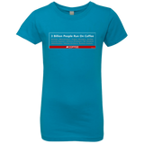 T-Shirts Turquoise / YXS 3 Billion People Run On Java Girls Premium T-Shirt