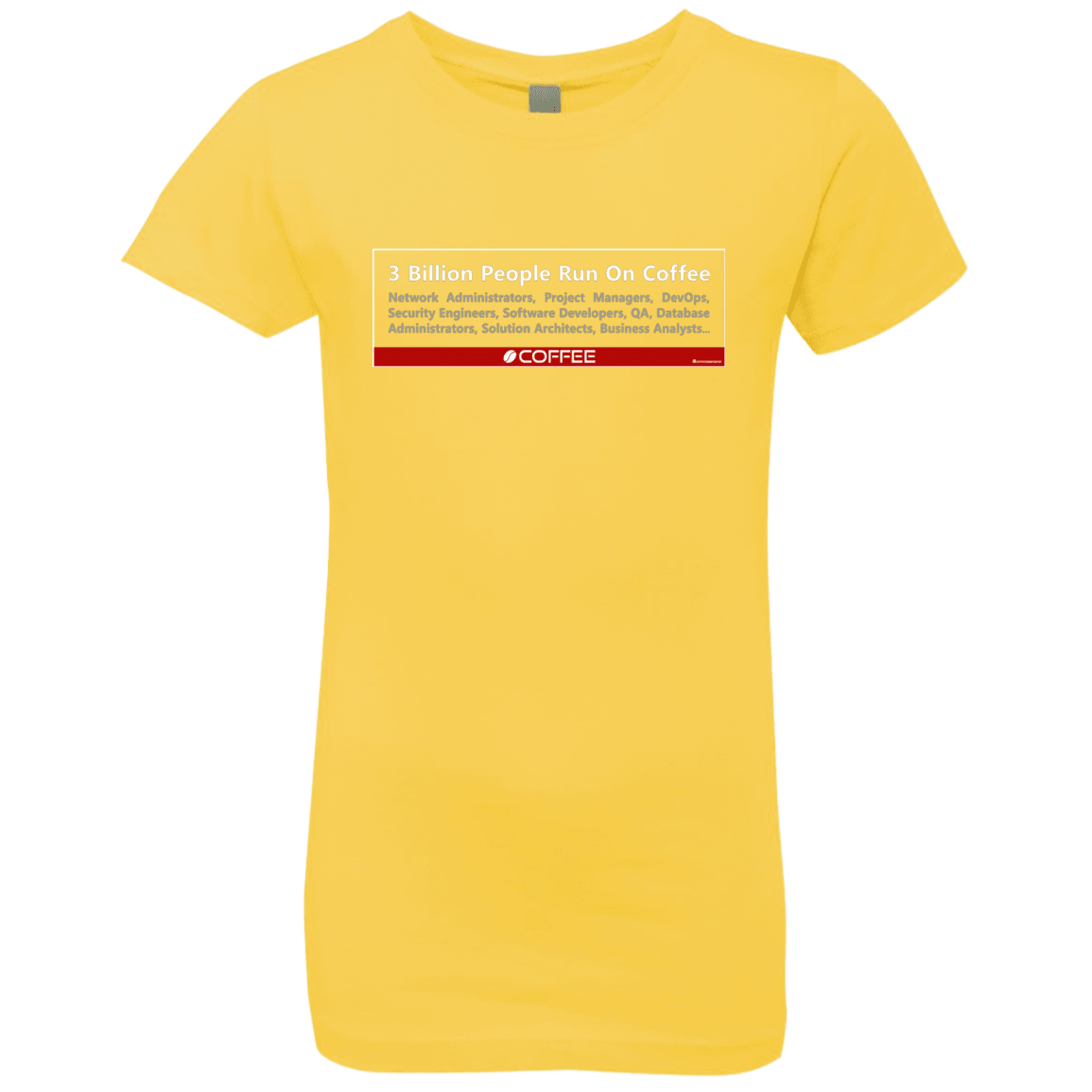 T-Shirts Vibrant Yellow / YXS 3 Billion People Run On Java Girls Premium T-Shirt