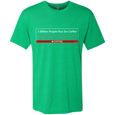 T-Shirts Envy / Small 3 Billion People Run On Java Men's Triblend T-Shirt