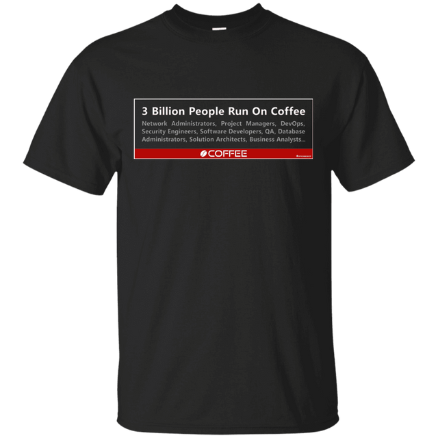 T-Shirts Black / Small 3 Billion People Run On Java T-Shirt