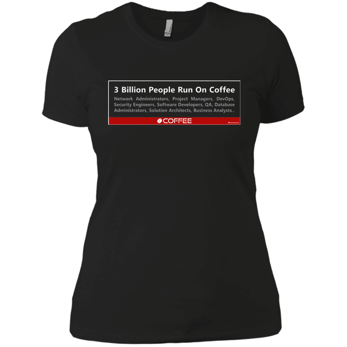 T-Shirts Black / X-Small 3 Billion People Run On Java Women's Premium T-Shirt