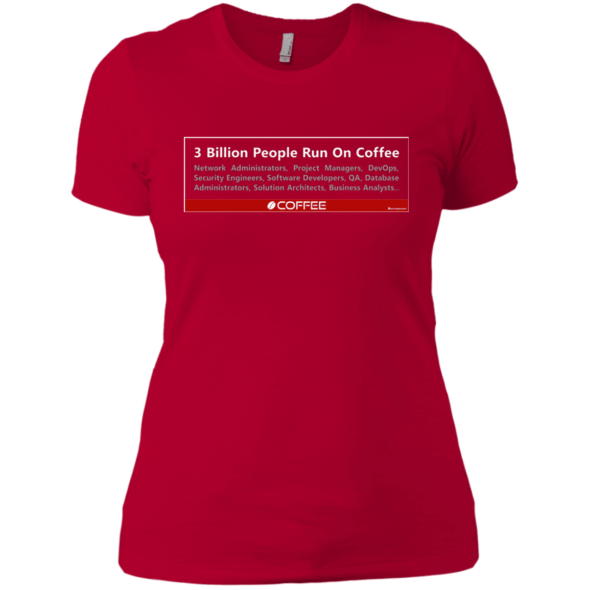 T-Shirts Red / X-Small 3 Billion People Run On Java Women's Premium T-Shirt