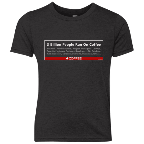 T-Shirts Vintage Black / YXS 3 Billion People Run On Java Youth Triblend T-Shirt