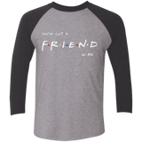 A Friend In Me Men's Triblend 3/4 Sleeve