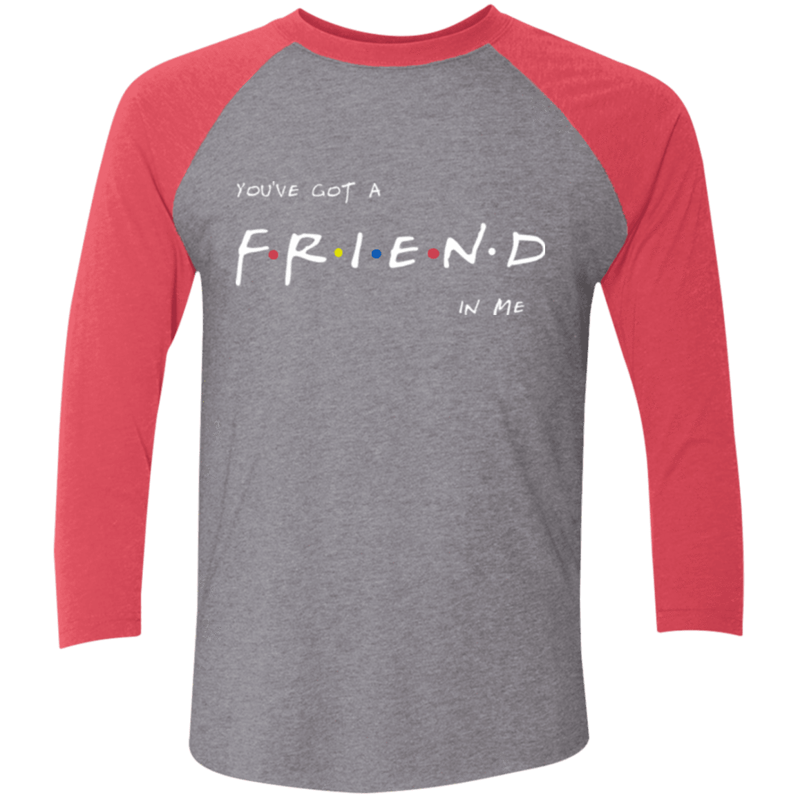 A Friend In Me Men's Triblend 3/4 Sleeve