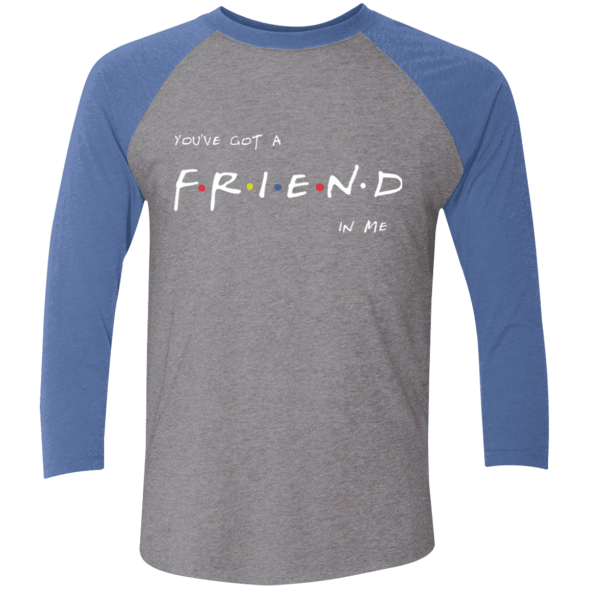 A Friend In Me Men's Triblend 3/4 Sleeve