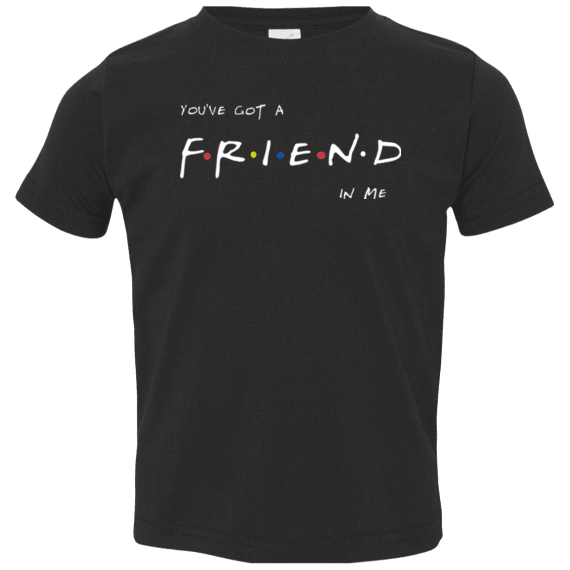 A Friend In Me Toddler Premium T-Shirt