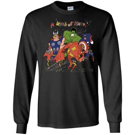 A kind of heroes Men's Long Sleeve T-Shirt