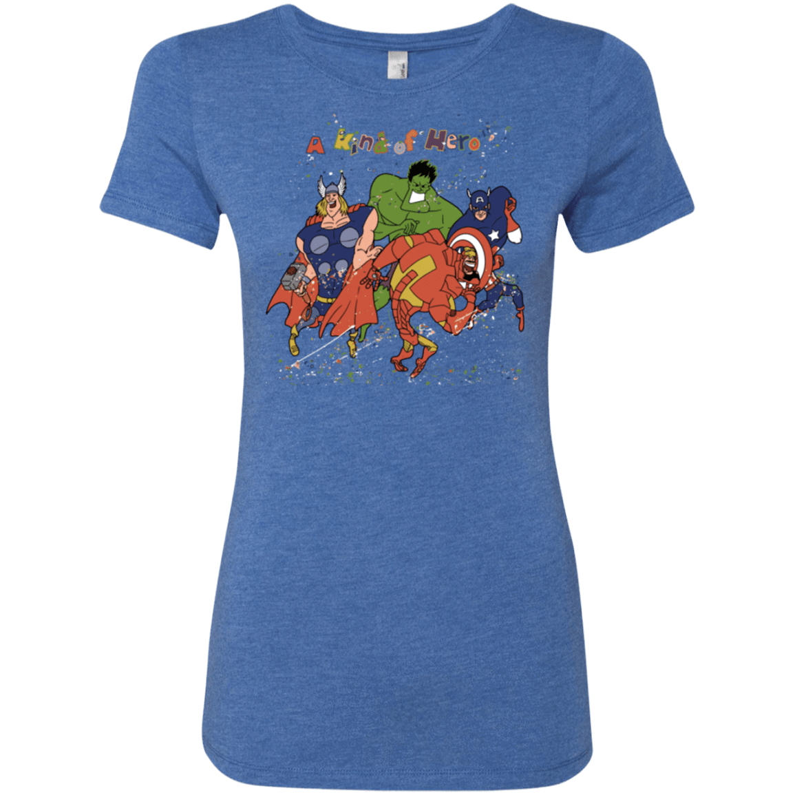 A kind of heroes Women's Triblend T-Shirt