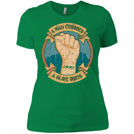 T-Shirts Kelly Green / X-Small A Man Chooses A Slave Obeys Women's Premium T-Shirt