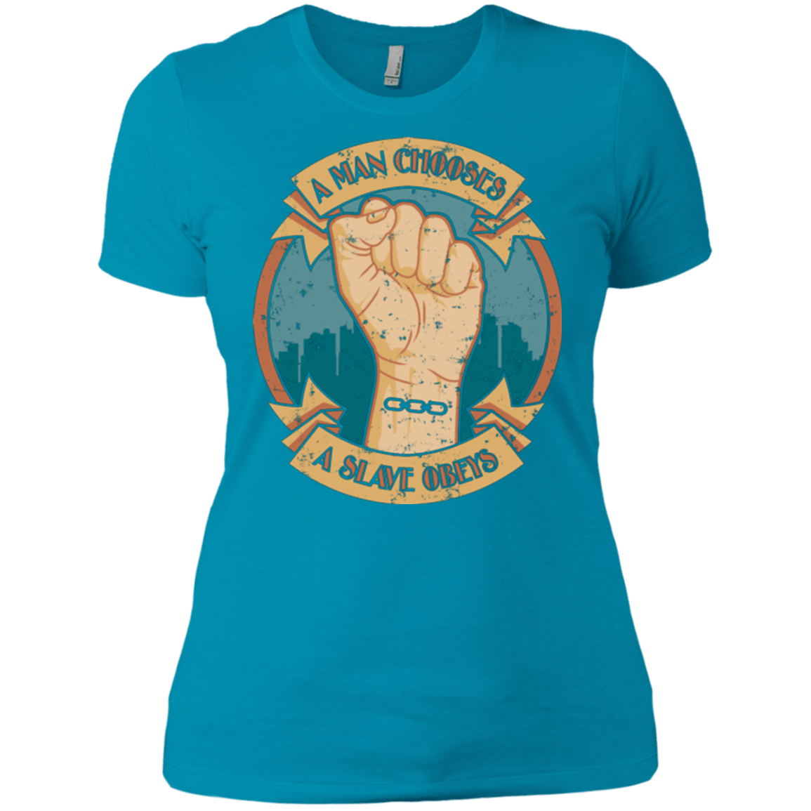 T-Shirts Turquoise / X-Small A Man Chooses A Slave Obeys Women's Premium T-Shirt