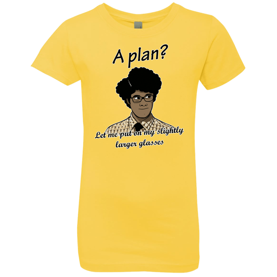 T-Shirts Vibrant Yellow / YXS A Plan Girls Premium T-Shirt