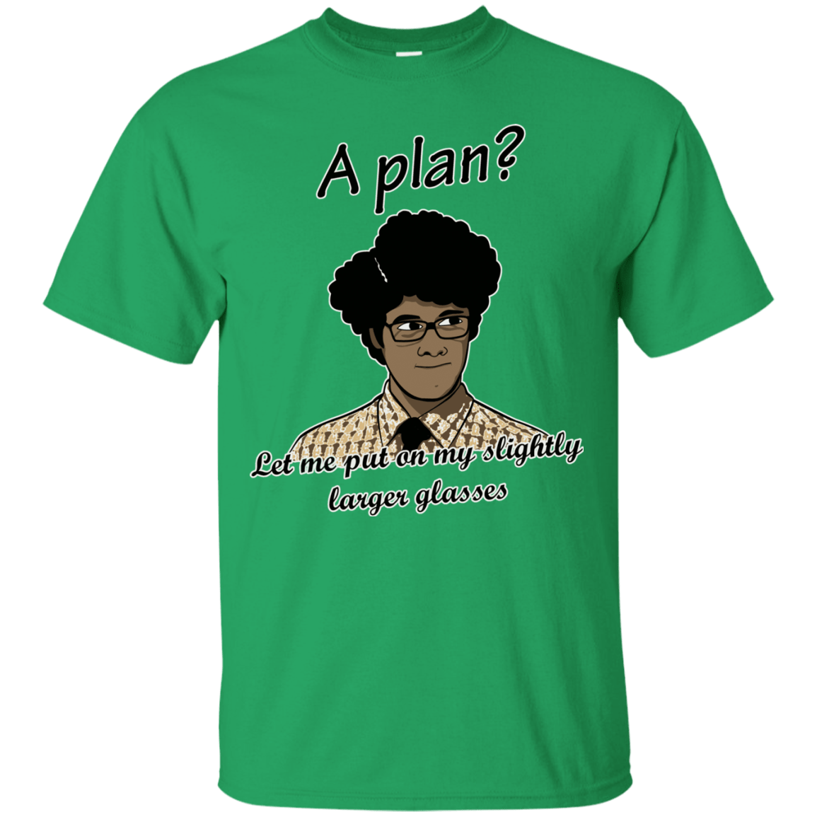 T-Shirts Irish Green / Small A Plan T-Shirt