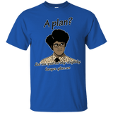 T-Shirts Royal / Small A Plan T-Shirt