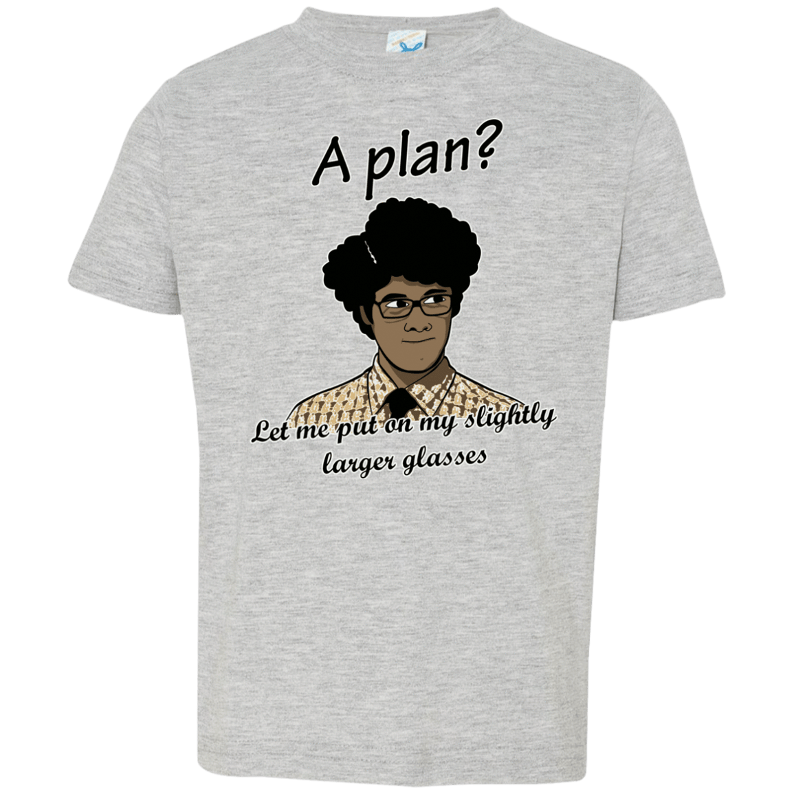 T-Shirts Heather / 2T A Plan Toddler Premium T-Shirt