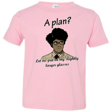 T-Shirts Pink / 2T A Plan Toddler Premium T-Shirt