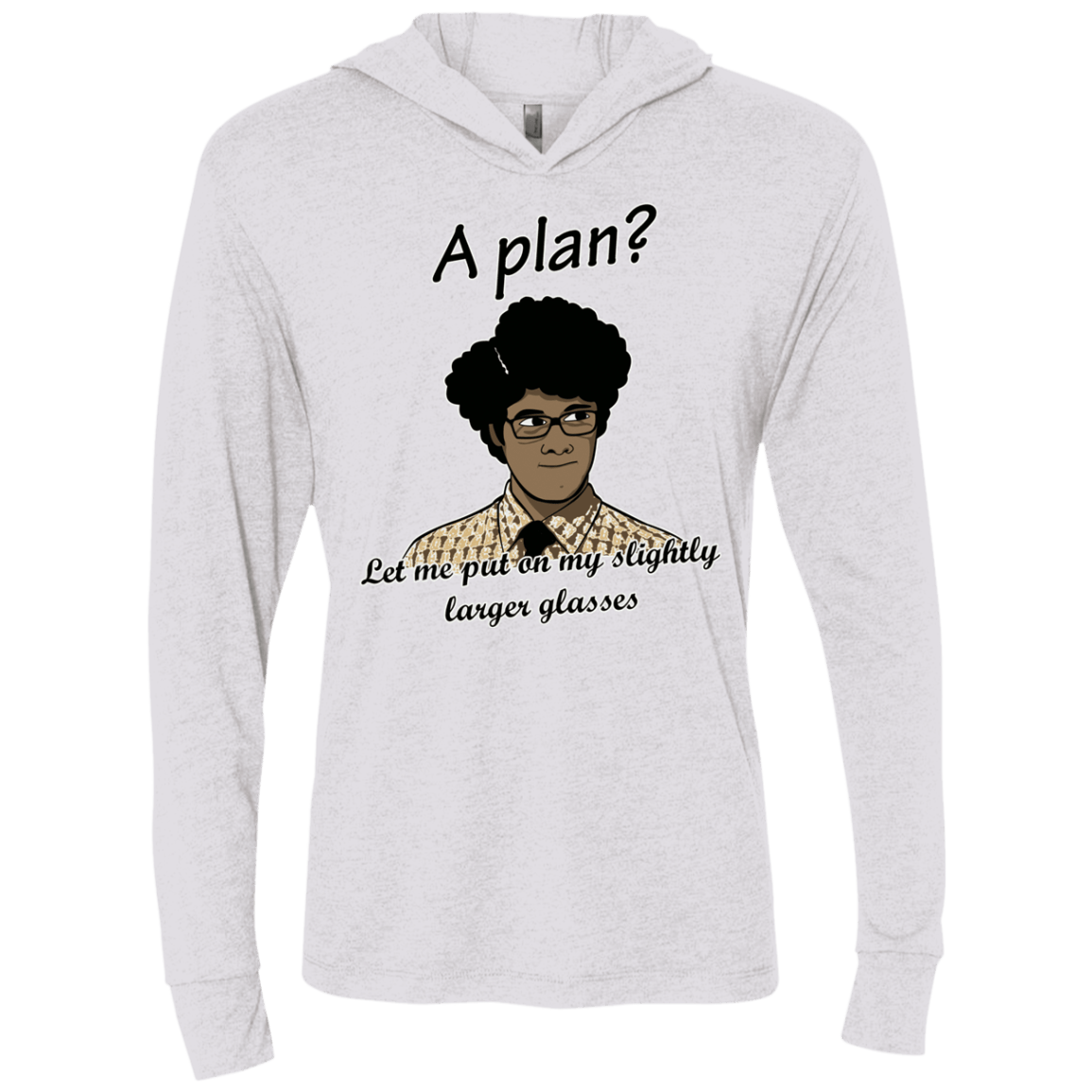 T-Shirts Heather White / X-Small A Plan Triblend Long Sleeve Hoodie Tee