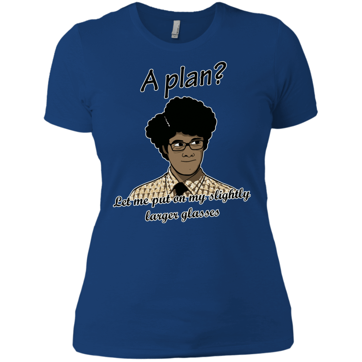 T-Shirts Royal / X-Small A Plan Women's Premium T-Shirt