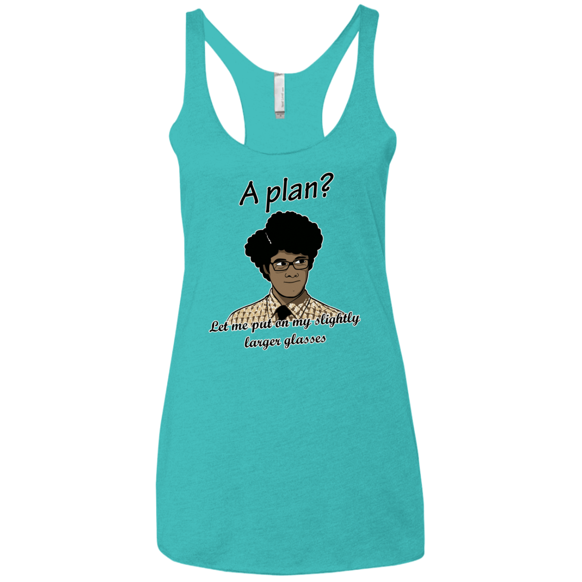 T-Shirts Tahiti Blue / X-Small A Plan Women's Triblend Racerback Tank