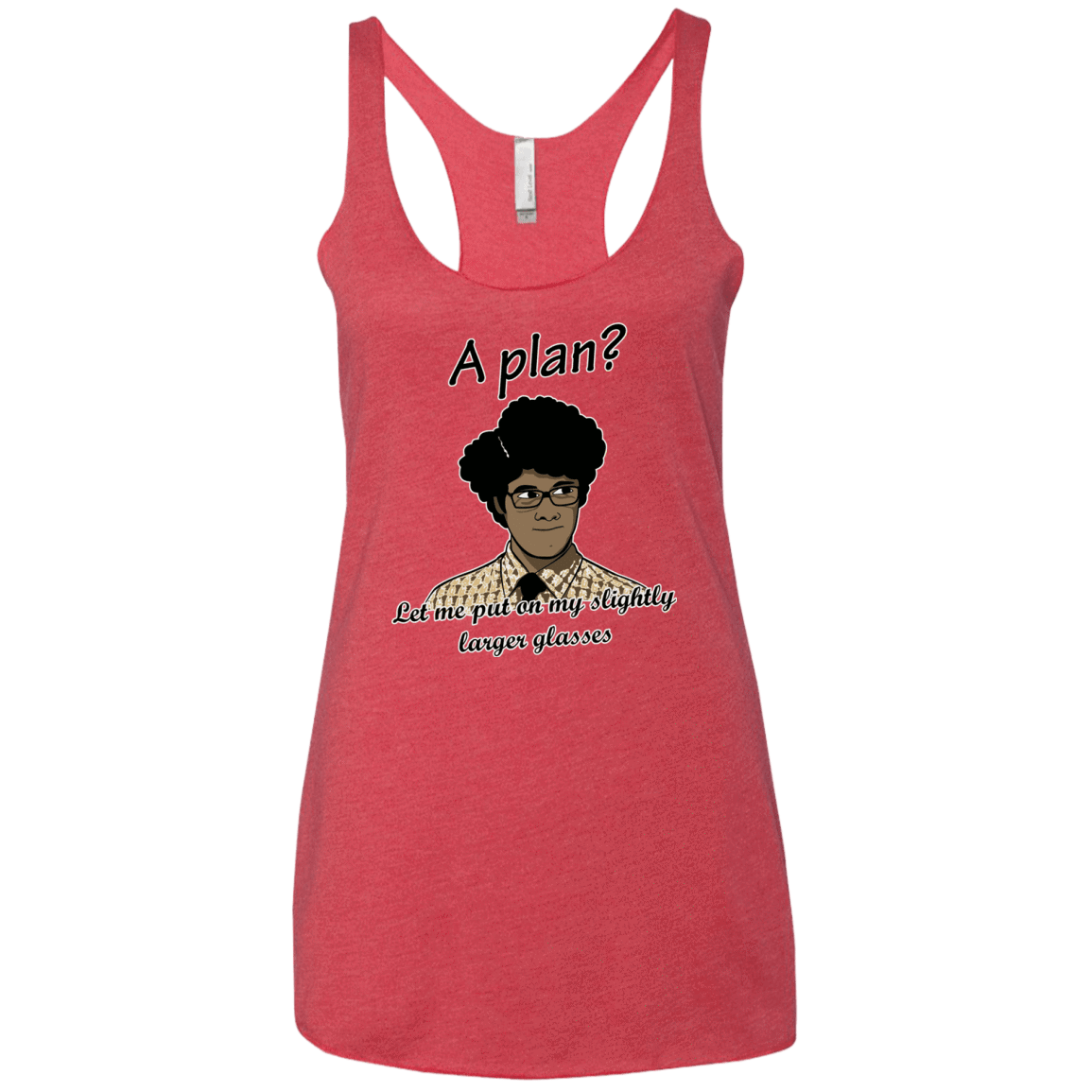 T-Shirts Vintage Red / X-Small A Plan Women's Triblend Racerback Tank