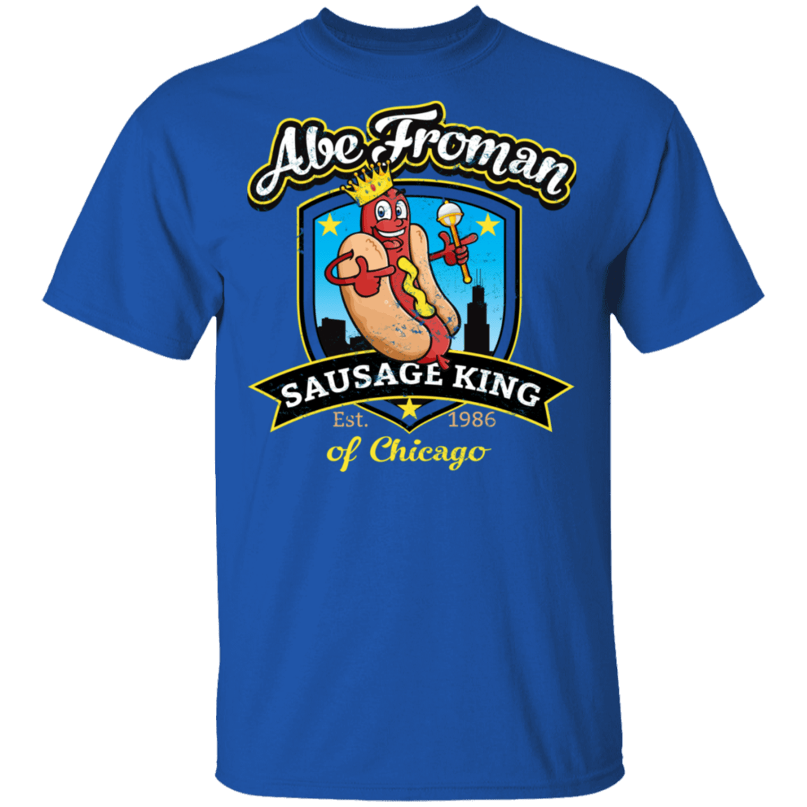 T-Shirts Royal / S Abe Froman Sausage King T-Shirt