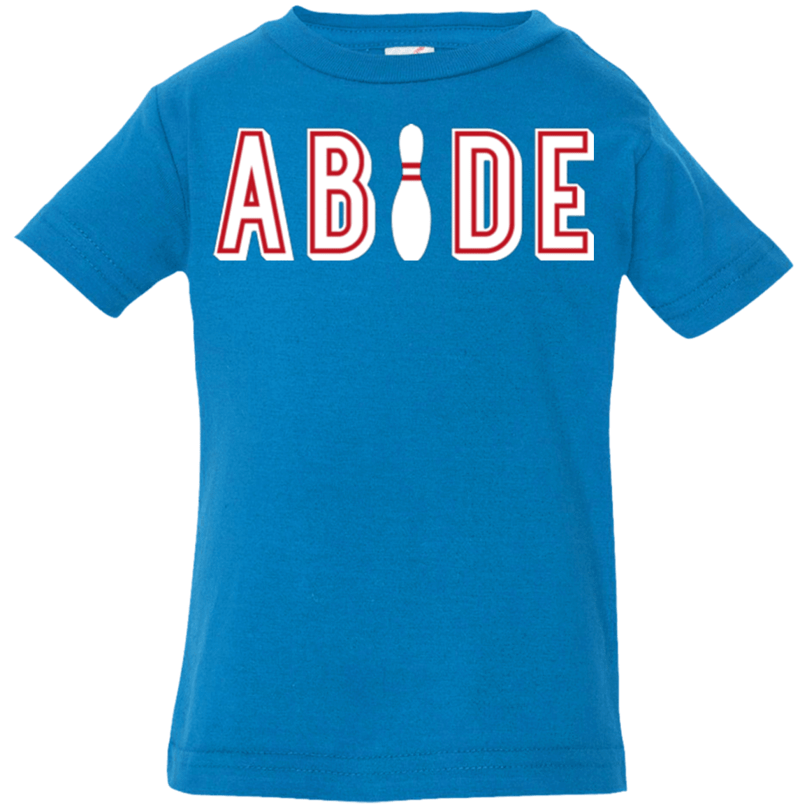 T-Shirts Cobalt / 6 Months Abide The Dude Big Lebowski Infant Premium T-Shirt