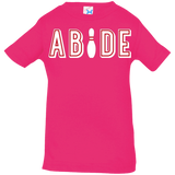 T-Shirts Hot Pink / 6 Months Abide The Dude Big Lebowski Infant Premium T-Shirt