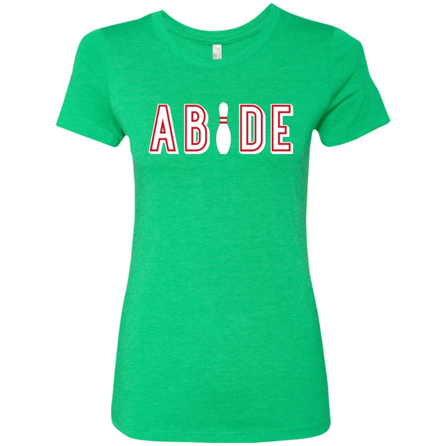 T-Shirts Envy / Small Abide The Dude Big Lebowski Women's Triblend T-Shirt