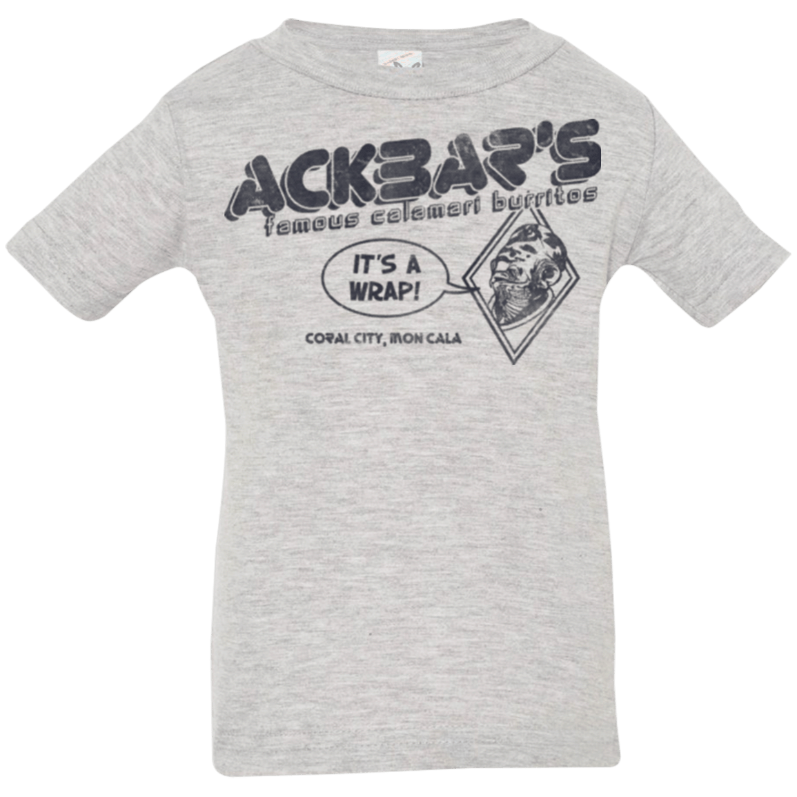 T-Shirts Heather / 6 Months Ackbar's Burritos Infant Premium T-Shirt