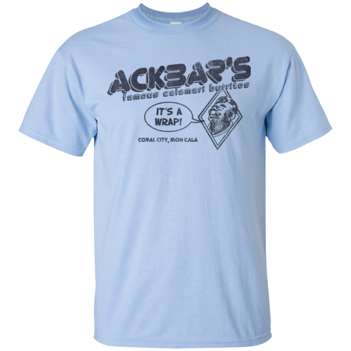 T-Shirts Light Blue / Small Ackbar's Burritos T-Shirt