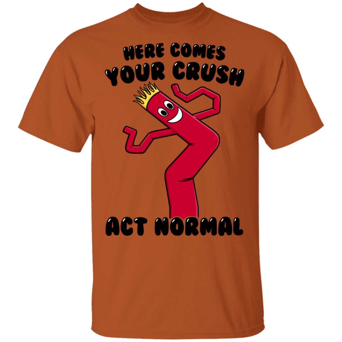 T-Shirts Texas Orange / S Act Normal T-Shirt