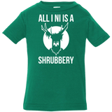 T-Shirts Kelly / 6 Months All I Ni Infant Premium T-Shirt