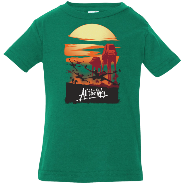 T-Shirts Kelly / 6 Months All The Way Infant Premium T-Shirt