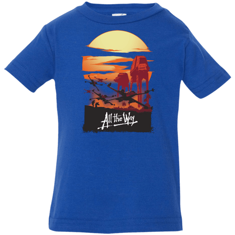 T-Shirts Royal / 6 Months All The Way Infant Premium T-Shirt