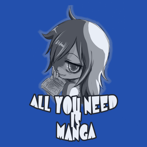 T-Shirts All You Need is Manga T-Shirt