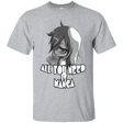 T-Shirts Sport Grey / Small All You Need is Manga T-Shirt