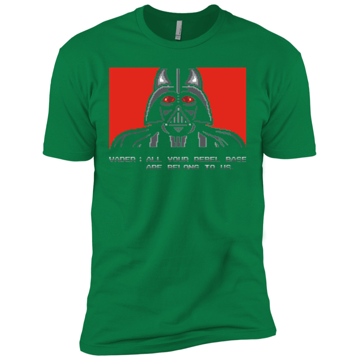 T-Shirts Kelly Green / X-Small All your rebel base are belongs to us Men's Premium T-Shirt