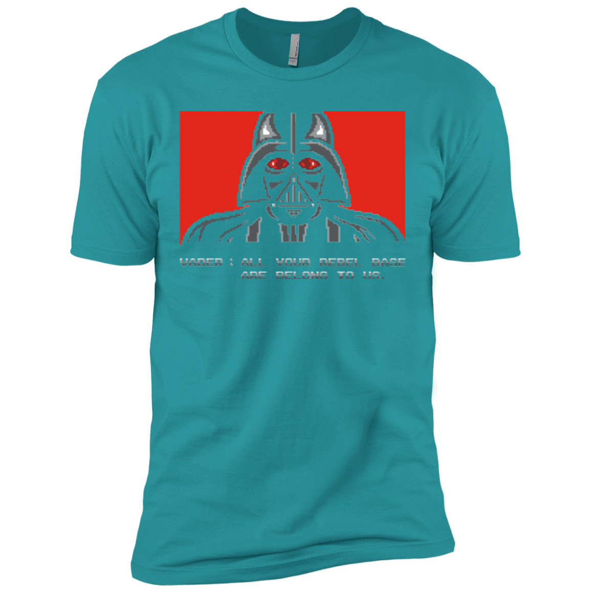 T-Shirts Tahiti Blue / X-Small All your rebel base are belongs to us Men's Premium T-Shirt